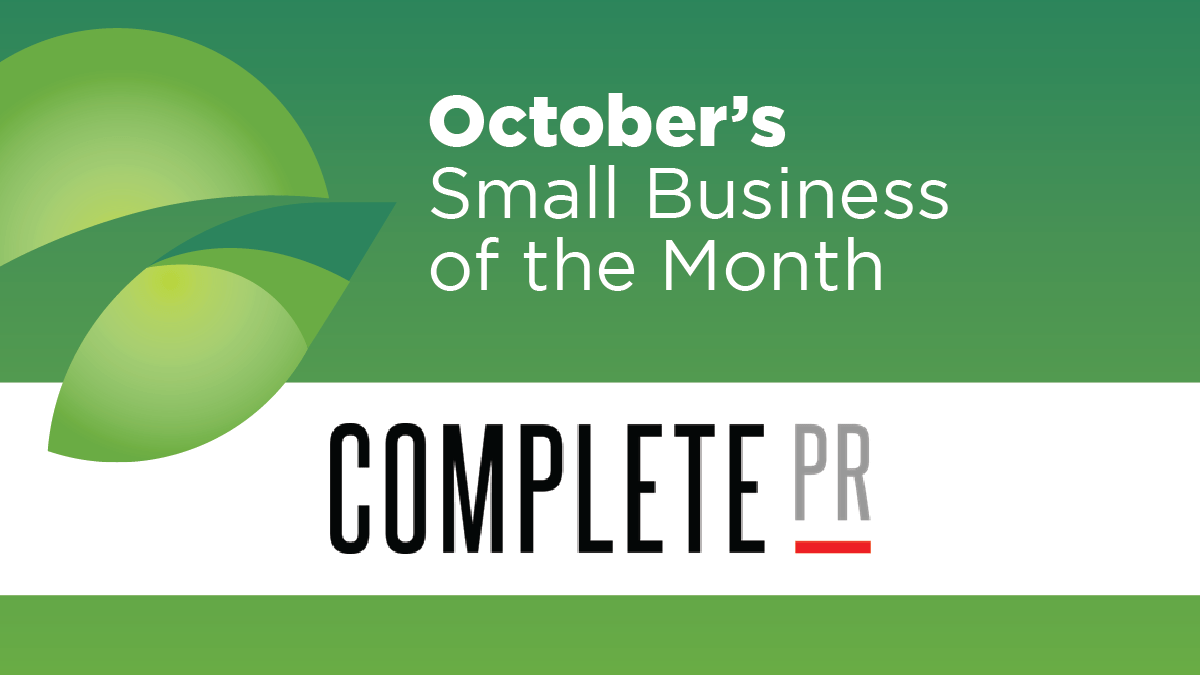 Congratulations to Complete PR, Our October Small Business of the Month